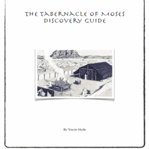 Cover for The Tabernacle of Moses Discovery Guide